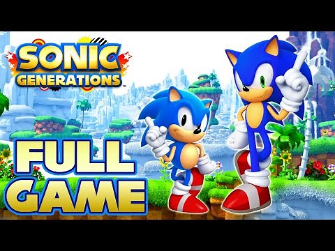 Sonic Generations - WALKTHROUGH (Full Game PS3, Xbox 360, PC)
