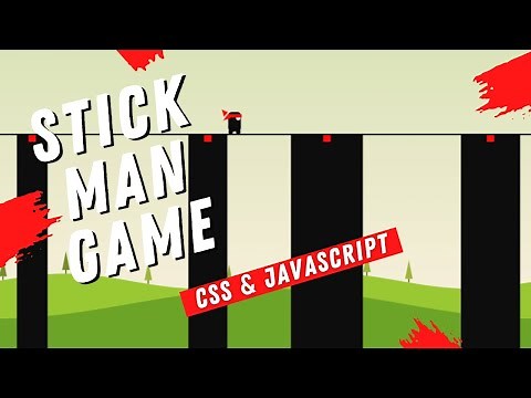 I Created STICK MAN Game Using HTML , CSS & JS | css animation | best javascript games