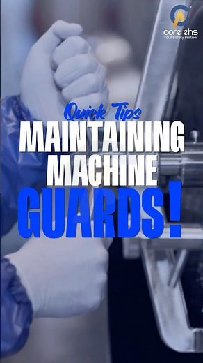 Machine Guarding Safety Tips | Animated Safety Videos | Core EHS