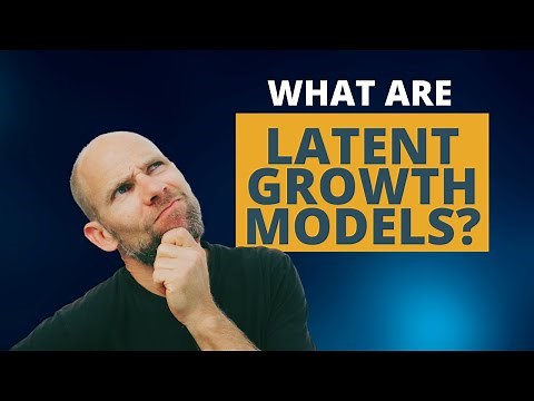 What are Latent Growth Curve Models?