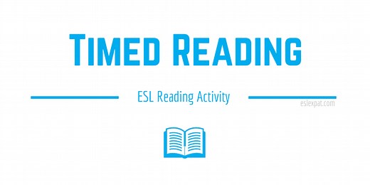 Timed Reading - ESL Reading Activities for Kids & Adults - ESL Expat