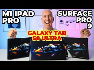 Three Of The Best Tablets Compared: Surface Pro Vs Galaxy Tab Ultra Vs iPad Pro.