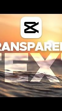 Capcut Tutorial - Transparent Text Effect (ENGLISH)