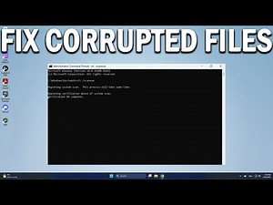 How To Fix Corrupted Files in Windows 11 - Easy Fix