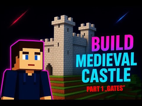 Construction of a medieval castle [ Minecraft Tutorial ]: Part 1 Build Gates !
