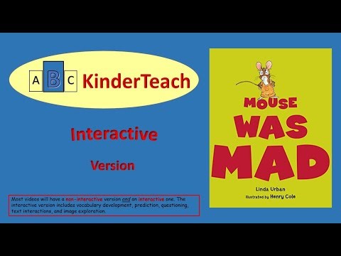 Mouse Was Mad - Interactive Read Aloud