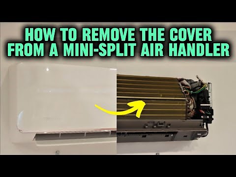 How to Remove the Cover of a Mini-Split Air Handler (inside unit) - Mr Cool brand