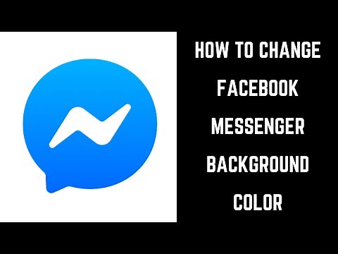 How to Change Facebook Messenger Background Color