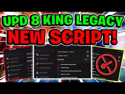 [UPDATE 8] King Legacy Script Gui / Hack (GODMODE, MAX LEVEL, AUTOFARM, AND MORE) *NO KEY*
