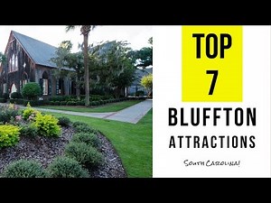Top 7. Best Tourist Attractions in Bluffton - South Carolina