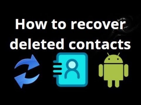 How to recover deleted contacts on Android — Complete guide