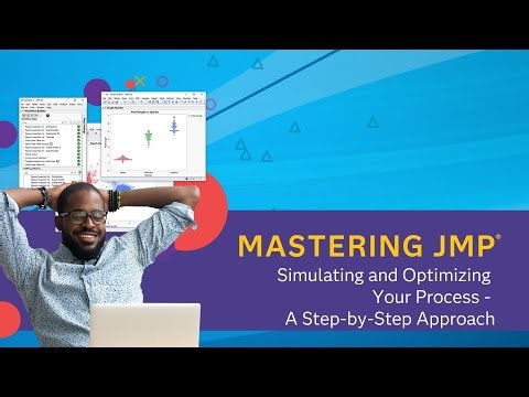 Simulating and Optimizing Your Process: A Step-by-Step Approach