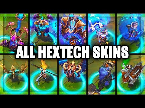 All Hextech Skins Spotlight From All Time (League of Legends)