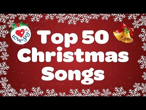 Top 50 Christmas Songs & Carols | Over 2 Hours Beautiful Xmas Music