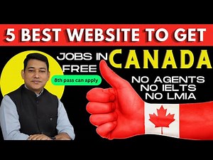 How to Get a Job in Canada: The best 5 websites to find work