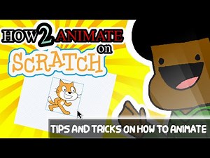 HOW TO ANIMATE IN SCRATCH