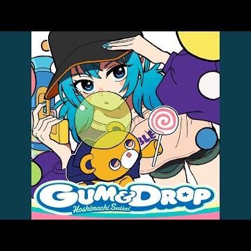 GUM&DROP