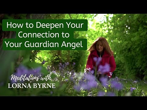 How to Deepen Your Connection to Your Guardian Angel - A Meditation for Sensing Its Presence