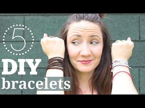 5 Easy DIY Bracelets