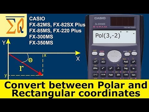 Casio FX-300MS: Polar and Rectangular coordinate