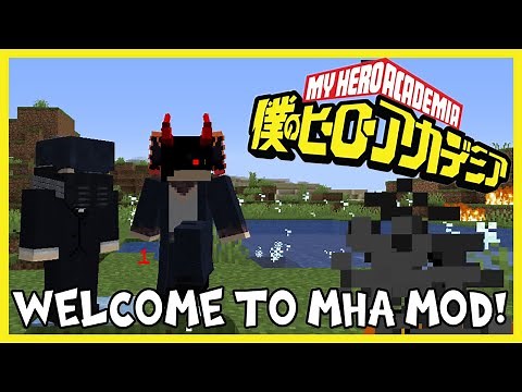 WELCOME TO MY HERO ACADEMIA MOD! Minecraft My Hero Academia Mod