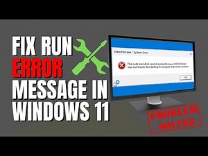 Fix Run Error Message In Windows 11