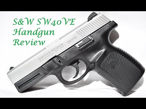 S&W SW40VE Review