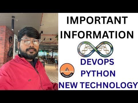 IMPORTANT INFORMATION REGARS DEVOPS AND PYTHON WITH NEW TECHNOLOGY #devopsbustechnology #python