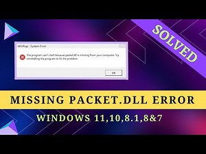 How to Fix packet.dll is Missing Error - Windows 11/10/8/7