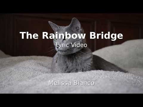 Melissa Bianco - The Rainbow Bridge (Lyric Video)