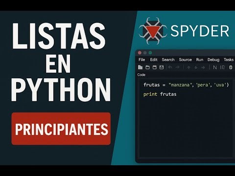 12. Lists in Python from Scratch | Learn to Use Them Step by Step (Course with Spyder)