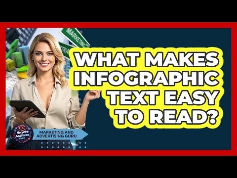 What Makes Infographic Text Easy To Read?