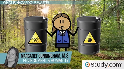 Hazardous Waste Definition, Types & Disposal