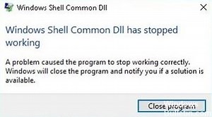 How to Troubleshoot "Windows Shell Common DLL has stopped working" Error Message - Windows Bulletin