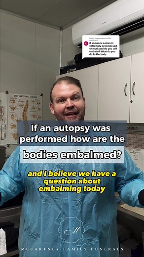 How Are Bodies Embalmed After an Autopsy? Explained by McCartney Family Funerals