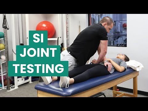 SI Joint Provocation Tests | SIJ Testing Explained
