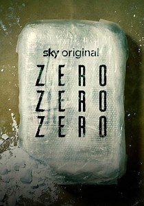 ZeroZeroZero - guarda la serie in streaming online