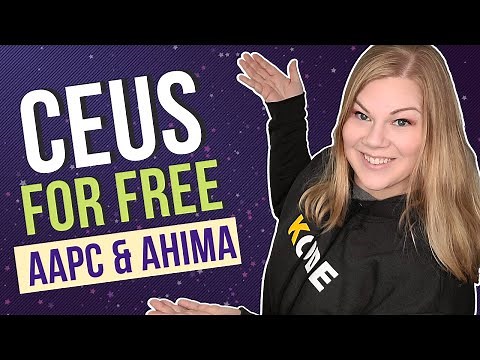 Complete Guide to Getting Free Medical Coding CEUs - AAPC and AHIMA
