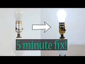 How to Replace a Lamp Bulb Socket to Repair Broken Switch