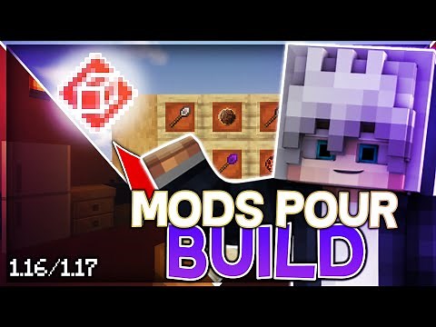 Les meilleurs mods pour la CONSTRUCTION minecraft en 1.16/1.17