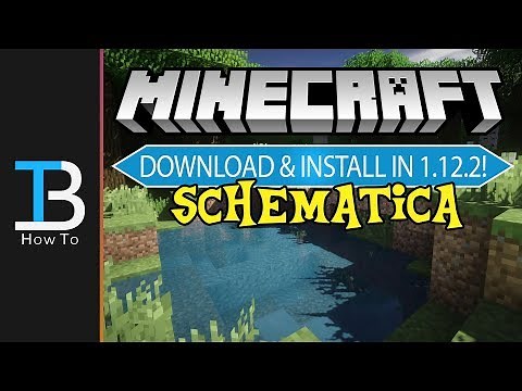 How To Download & Install Schematica in Minecraft 1.12.2