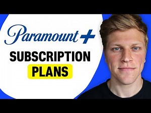 Paramount+ Subscription Plans