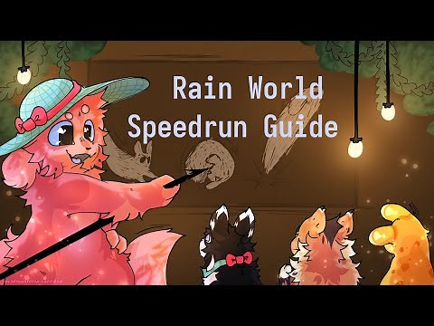 How to Speedrun Rain World