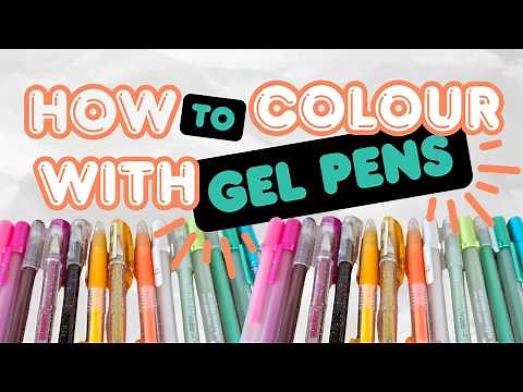 How To Colour With Gel Pens : EASY Tips and Tricks