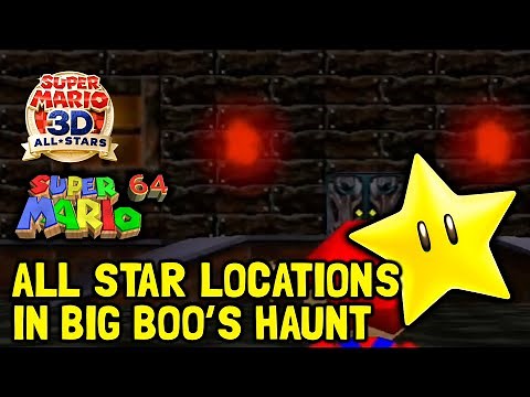 Super Mario 64 (3D All-Stars) All Star Locations In Big Boo's Haunt