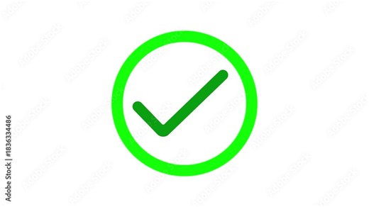 Green check mark icon animation. Approving animated icon. Check mark showing up. Verification, tick confirm correct accept select checkbox circle sign symbol