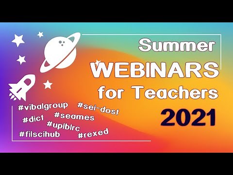 FREE WEBINARS FOR TEACHERS 2021 / DEPED TEACHER WEBINARS WITH CERTIFICATES / MAY - AUGUST 2021