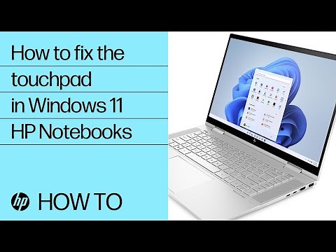 How to fix the touchpad on HP Notebooks running Windows 11 | HP Computers | HP | HP Support