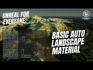 Unreal For Everyone: Basic Auto landscape Material