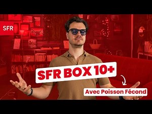 SFR Box 10+ : la box Wi-Fi 7 qui suit le rythme de toute la famille avec ‪@poissonfecond42‬